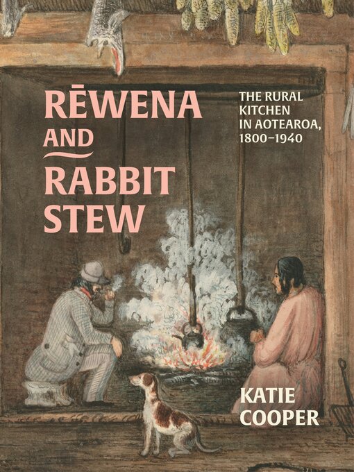 Title details for Rewena and Rabbit Stew by Katie Cooper - Available